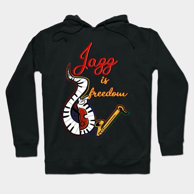 Jazz is freedom... Hoodie by KubikoBakhar